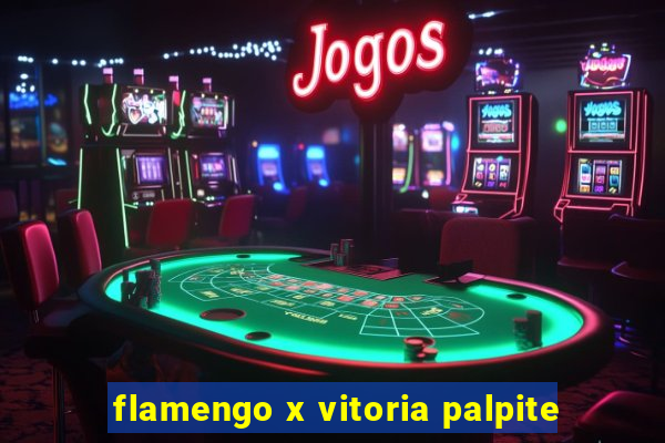 flamengo x vitoria palpite